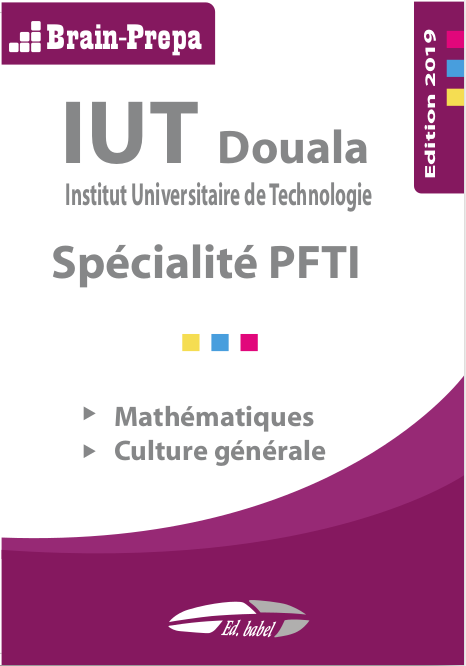 Annales corrigés de l'IUT Douala PFTIN